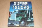 Super Trucks !!, Boeken, Vervoer en Transport, Gelezen, Ophalen of Verzenden