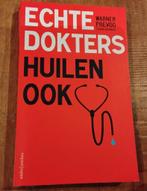 Echte dokters huilen ook, Boeken, Verzenden, Gelezen, Karin Overmars