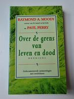 Over de grens van leven en dood Raymond A. Moody Paul Perry, Ophalen of Verzenden, Zo goed als nieuw