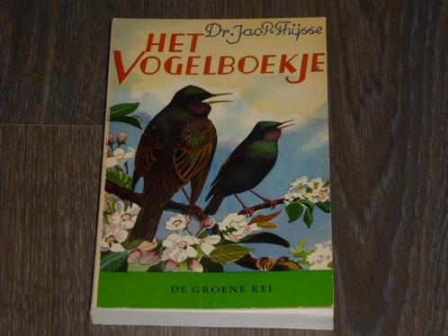 Dr. Jac. P. Thijsse - HET VOGELBOEKJE, Boeken, Natuur, Zo goed als nieuw, Vogels, Verzenden