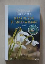 Melissa Da Costa - Waar de ZON de SNEEUW raakt   * 2025 *, Ophalen of Verzenden, Zo goed als nieuw, Melissa Da Costa, Europa overig