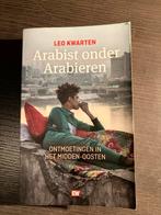 Arabist onder Arabieren - Leo Kwarten, Ophalen of Verzenden, Gelezen, Azië