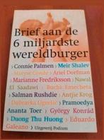 Brief aan de zes miljardste wereldburger. Vele schrijvers, Ophalen of Verzenden, Zo goed als nieuw