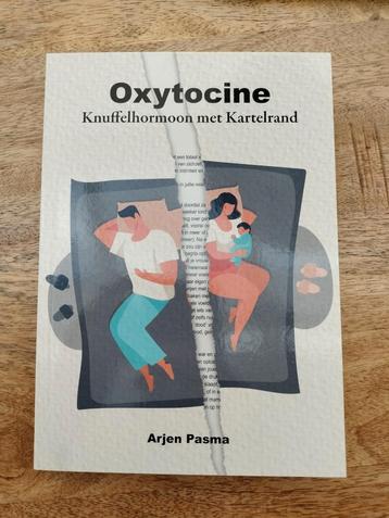Arjen Pasma - Oxytocine beschikbaar voor biedingen