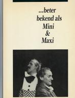 Joop Bromet - ... beter bekend als Mini en Maxi, Joop Bromet, Ophalen of Verzenden, Zo goed als nieuw, Toneel