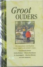 Grootouders - de mooiste verhalen over opa's en oma's**, Ophalen of Verzenden, Zo goed als nieuw, Meerdere auteurs