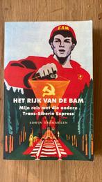 Het rijk van de BAM -die andere Trans-Siberie Expres, Ophalen of Verzenden, Gelezen, Edwin Trommelen, Europa
