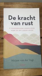 De Kracht van Rust - Mirjam van der Vegt, Boeken, Ophalen of Verzenden, Zo goed als nieuw, Overige onderwerpen
