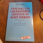 Robert Kowalski - Verlaag uw cholesterol gehalte in acht wek, Ophalen of Verzenden, Zo goed als nieuw, Dieet en Voeding, Robert Kowalski