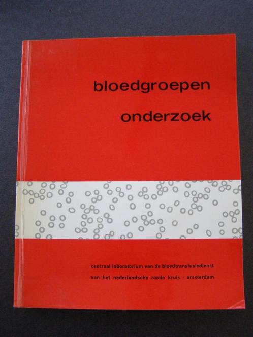 Bloedgroepenonderzoek, CLB Rode Kruis, Amsterdam; 1967, Boeken, Studieboeken en Cursussen, Gelezen, Beta, Ophalen of Verzenden