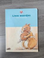 Lieve Woordjes - Prentenboek, Boeken, Ophalen of Verzenden, Gelezen, Carl Norac & Claude Dubois, 1 tot 2 jaar