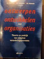 Ontwerpen en ontwikkelen van organisaties, Ophalen of Verzenden, Zo goed als nieuw, Sociale wetenschap