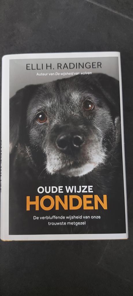 Oude Wijze Honden - Elli H. Radingen, Boeken, Natuur, Gelezen, Overige onderwerpen, Ophalen of Verzenden