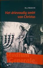 ds. J. Westerink - Het drievoudig ambt van Christus, Boeken, Ophalen of Verzenden, Gelezen, Christendom | Protestants