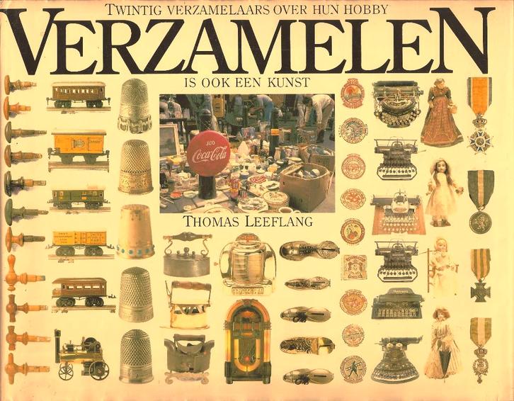 Thomas Leeflang - Verzamelen is ook een kunst - ZGAN, Boeken, Hobby en Vrije tijd, Zo goed als nieuw, Overige onderwerpen, Ophalen of Verzenden
