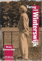 Bram Stemerdink: Terug naar WINTERSWIJK, Boeken, Geschiedenis | Stad en Regio, Gelezen, Ophalen of Verzenden, 20e eeuw of later