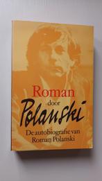 Roman door Polanski - de autobiografie van Roman Polanski, Roman Polanski, Ophalen of Verzenden, Zo goed als nieuw, Film, Tv en Media