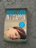 Perfect slapen in zeven stappen, Boeken, Ophalen of Verzenden, Zo goed als nieuw