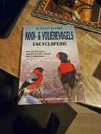 Kooi- en volierevogels encyclopedie, Boeken, Dieren en Huisdieren, E.J.J. Verhoef-Verhallen, Ophalen of Verzenden, Vogels, Zo goed als nieuw