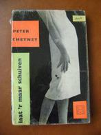 PETER CHEYNEY Laat 'r maar schuiven & De beul wacht niet, Boeken, Ophalen of Verzenden, Gelezen