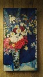 Bloemstillevens uit Nederland en België, 1870-1940 - de Bodt, Ophalen of Verzenden, Zo goed als nieuw