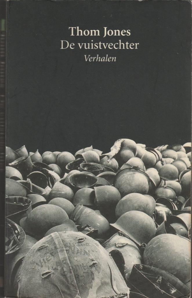 DE VUISTVECHTER - VERHALEN - THOM JONES**, Boeken, Literatuur, Nederland, Ophalen of Verzenden