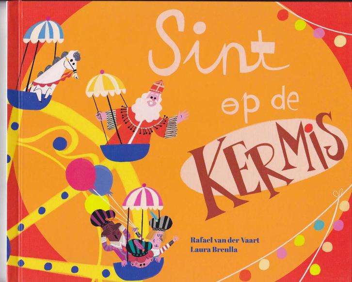 Rafael van der Vaart & Laura Brenlla: Sint op de kermis, Diversen, Sinterklaas, Nieuw, Ophalen