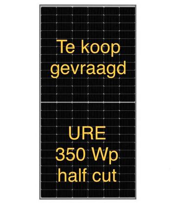 Gevraagd 2 of 4 stuks 350 Wp zonnepanelen. Voorkeur voor URE