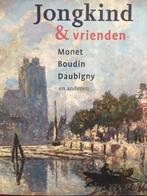 Jongkind & vrienden. boek: Monet, Boudin, e.a. - Nieuw!, Ophalen of Verzenden, Nieuw, Schilder- en Tekenkunst