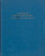 BOEKWERK GRAND HOTEL HUIS TER DUIN NOORDWIJK., Ophalen of Verzenden, Zo goed als nieuw