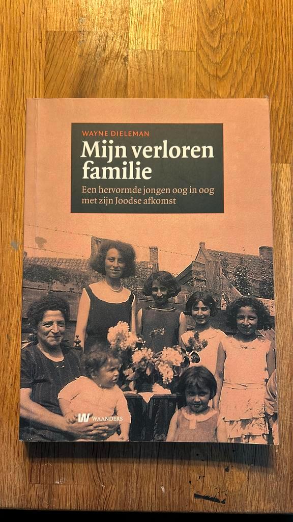 Wayne Dieleman - Mijn verloren familie, Boeken, Geschiedenis | Wereld, Zo goed als nieuw, Europa, Ophalen