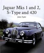 Jaguar Mks 1 and 2 S-Type and 420, Verzenden, Nieuw, James Taylor, Overige merken