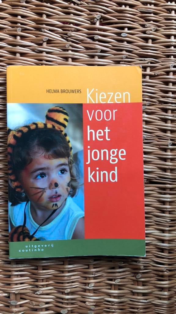Helma Brouwers - Kiezen voor het jonge kind, Boeken, Wetenschap, Zo goed als nieuw, Sociale wetenschap, Ophalen of Verzenden