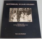 Rotterdam, 50 jaar geleden. Gesigneerde exemplaar, Gelezen, Ophalen of Verzenden, 20e eeuw of later