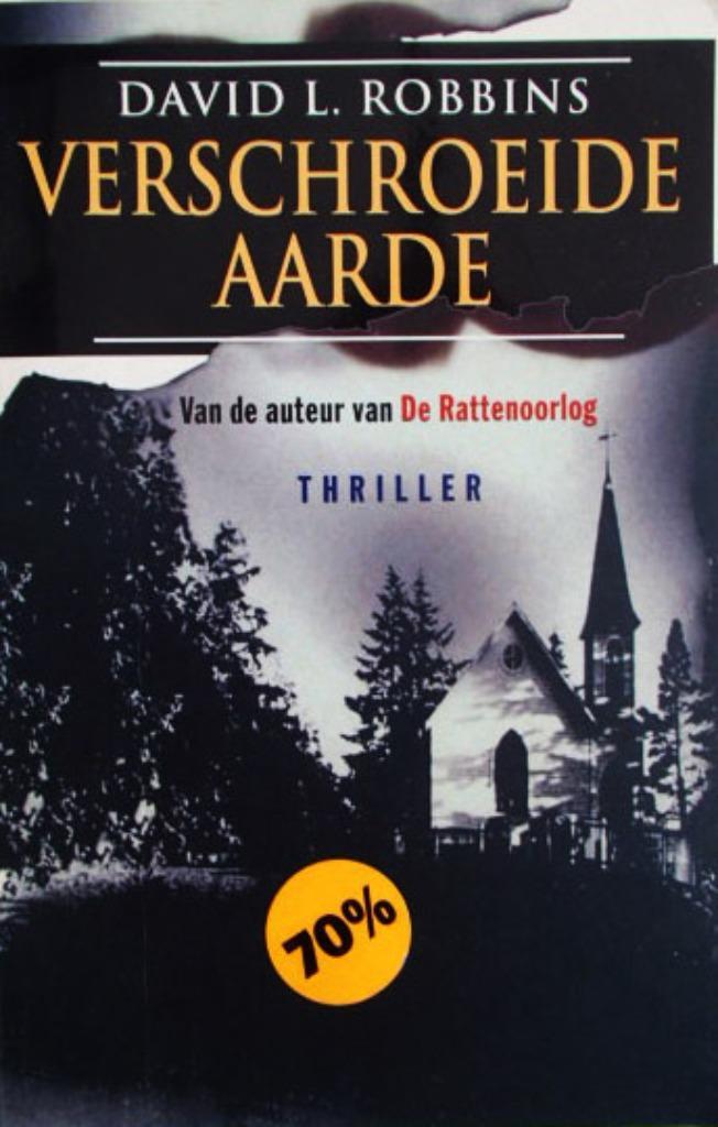 David L. Robbins - Verschroeide aarde, Boeken, Oorlog en Militair, Zo goed als nieuw, Overige onderwerpen, Niet van toepassing