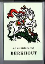 Uit De Historie Van Berkhout, Boeken, Geschiedenis | Stad en Regio, Zo goed als nieuw, 20e eeuw of later, Verzenden