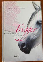 Trigger het paard waarmee alles begon, Verzenden, Zo goed als nieuw, Fictie
