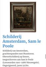 Schilderij Sam Le Poole, Antiek en Kunst, Ophalen of Verzenden
