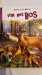 Dieren in de wereld “van het bos”, Boeken, Ophalen of Verzenden, Zo goed als nieuw, Prentenboek