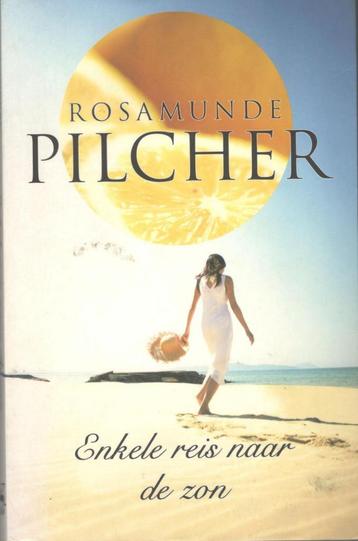 Rosamunde Pilcher - Enkele reis naar de zon. beschikbaar voor biedingen