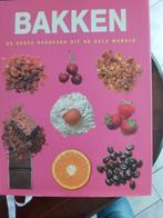 Bakken: De Beste Recepten Uit De Hele Wereld, Boeken, Kookboeken, Onbekend, Gezond koken, Ophalen of Verzenden, Zo goed als nieuw
