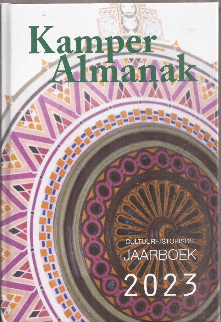 Kampen Kamper Almanak 2023, Boeken, Geschiedenis | Stad en Regio, Nieuw, Ophalen of Verzenden