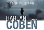 Dwarsligger 413: Harlan Coben: Blijf dichtbij., Boeken, Ophalen of Verzenden, Zo goed als nieuw, Harlan Coben, Amerika