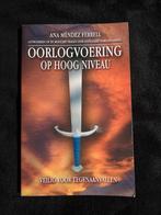 Ana Méndez Ferrell, Oorlogvoering op hoog niveau, Ophalen of Verzenden, Gelezen