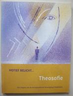 Motief belicht... Theosofie (over boek van Rudolf Steiner), Achtergrond en Informatie, Diverse auteurs, Ophalen of Verzenden, Zo goed als nieuw