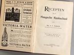 Recepten van de Haagsche kookschool 1926, Boeken, Kookboeken, Gelezen, Ophalen of Verzenden, Hoofdgerechten, Nederland en België