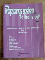 Pianoboek Popsongs spelen, zo doe je dat! Voor beginners, Boeken, Ophalen of Verzenden, Zo goed als nieuw, Overige onderwerpen
