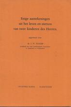 ds. J.W. Slager - Enige aantekeningen uit leven en sterven, Ophalen of Verzenden, Zo goed als nieuw