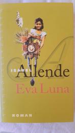 Isabelle Allende  Eva Luna, Gelezen, Ophalen of Verzenden, Isabel Allende