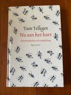 Na aan het hart - Toon Tellegen, Boeken, Ophalen of Verzenden, Zo goed als nieuw, Nederland